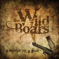 Purchase The Wild Boars - A Bottle Or A Gun