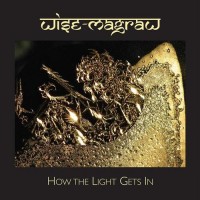 Purchase Wise Magraw - How The Light Gets In
