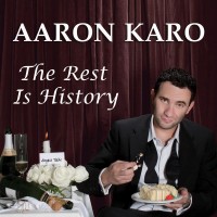 Purchase Aaron Karo - The Rest Is History
