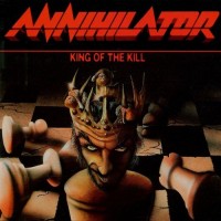 Purchase Annihilator - King Of The Kill (Reissue)