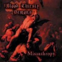 Purchase Blood Thirsty Demons - Misanthropy