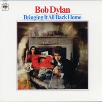 Purchase Bob Dylan - Bringing It All Back Home (The Original Mono Recordings 1962-1967)