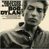 Purchase Bob Dylan - The Times They Are A-Changin' (The Original Mono Recordings 1962-1967)