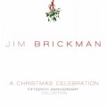 Buy Jim Brickman - A Christmas Celebration CD2 Mp3 Download
