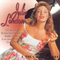 Purchase Julie London - A Touch Of Class