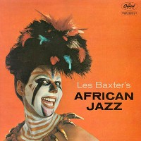 Purchase Les Baxter - African Jazz (Vinyl)