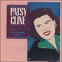 Purchase Patsy Cline - Her First Recordings, Vol. 2: Hungry For Love
