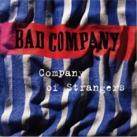 Purchase Bad Company - Company Of Strangers