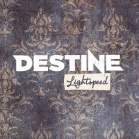 Purchase Destine - Lightspeed