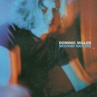 Purchase Dominic Miller - Second Nature