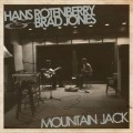 Buy Hans Rotenberry & Brad Jones - Mountain Jack Mp3 Download