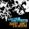 Buy Harry James And His Orchestra - Big Bands Of The Swingin' Years: Harry James & His Orchestra (Remastered) Mp3 Download