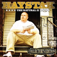 Purchase Haystak - The Natural 2 (Collector's Edition)
