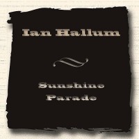Purchase Ian Hallum - Sunshine Parade