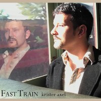 Purchase Krister Axel - Fast Train