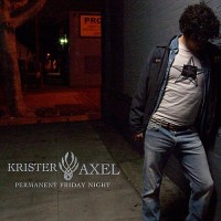 Purchase Krister Axel - Permanent Friday Night