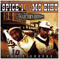 Purchase Spice 1 & Mc Eiht - The Pioneers (Collector's Edition)