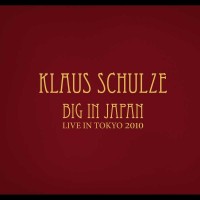 Purchase Klaus Schulze - Big In Japan (European Edition)