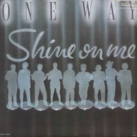 Purchase Al Hudson & One Way - Shine On Me