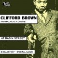 Buy Clifford Brown & Max Roach Quintet - At Basin Street (Chicago 1957, Original Album) Mp3 Download