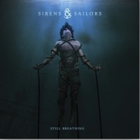 Purchase Sirens & Sailors - Still Breathing