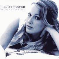 Purchase Allison Moorer - Mockingbird