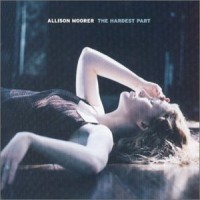 Purchase Allison Moorer - The Hardest Part