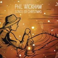 Purchase Phil Wickham - Songs For Christmas