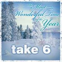 Purchase Take 6 - The Most Wonderful Time Of The Year