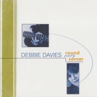 Purchase Debbie Davies - Round Every Corner