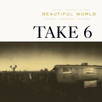 Purchase Take 6 - Beautiful World