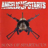 Purchase Angelic Upstarts - Sons Of Spartacus