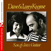 Purchase Dave & Larry Koonse - Son Of Jazz Guitar (Remastered)