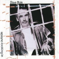 Purchase Dave Hole - Outside Looking In