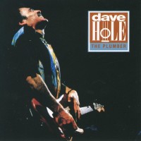 Purchase Dave Hole - The Plumber
