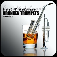 Purchase Fusi & Johnson - Drunken Trumpets