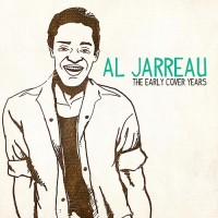 Purchase Al Jarreau - The Early Cover Years (Remastered)