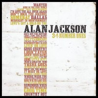 Purchase Alan Jackson - 34 Number Ones CD2