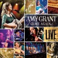 Buy Amy Grant - Time Again...Amy Grant Live Mp3 Download