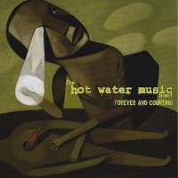 Purchase Hot Water Music - Forever And Counting