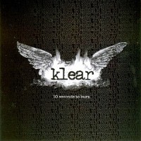 Purchase Klear - 10 Seconds To Burn