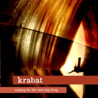 Purchase Krabat - Waiting For The Next Big Thing