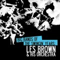 Buy Les Brown & His Orchestra - Big Bands Of The Swingin' Years: Les Brown & His Orchestra (Remastered) Mp3 Download