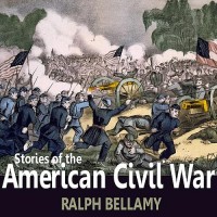 Purchase Ralph Bellamy - Stories Of The American Civil War