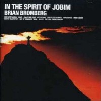 Purchase Brian Bromberg - In the Sprit of Jobim