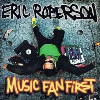 Purchase Eric Roberson - Music Fan First