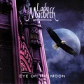 Buy Lady Macbeth - Eye Of The Moon Mp3 Download