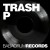 Purchase Trash P- Kick It MP3