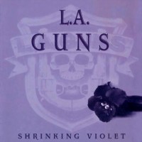 Purchase L.A. Guns - Shrinking Violet (Deluxe Edition)