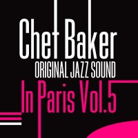 Purchase Chet Baker - In Paris, Vol. 5